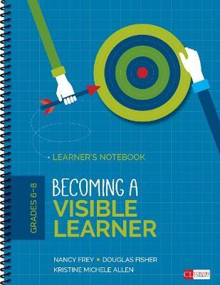 Becoming an Assessment-Capable Visible Learner, Grades 6-12, Level 1: Learner's Notebook by Douglas Fisher image