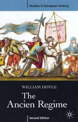 The Ancien Regime by William Doyle image