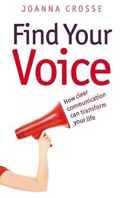 Find Your Voice by Joanna Crosse