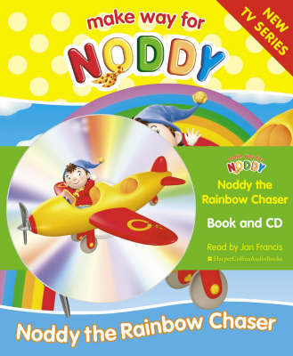 Noddy the Rainbow Chaser: Complete & Unabridged by Enid Blyton image