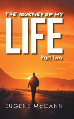 The Journey of My Life by Eugene McCann image