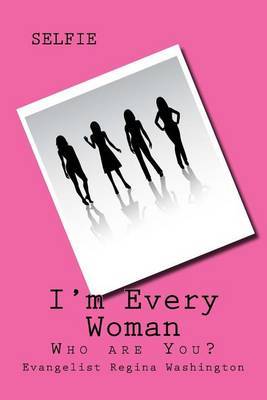 I'm Every Woman by Regina Washington image
