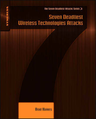 Seven Deadliest Wireless Technologies Attacks by Brad Haines image