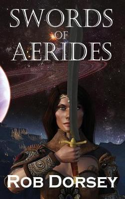 Swords of Aerides by Rob Dorsey image