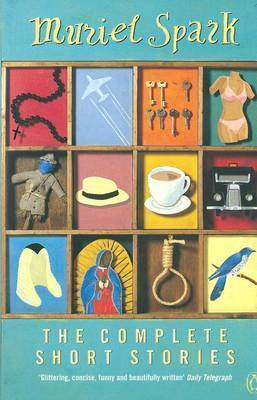 The Complete Short Stories by Muriel Spark image