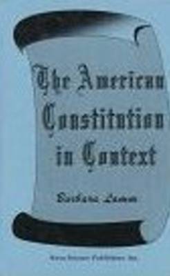 American Constitution in Context by Barbara Lamm image