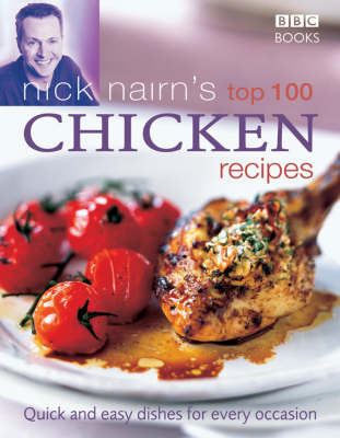 Nick Nairn's Top 100 Chicken Recipes by Nick Nairn image