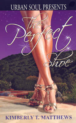 The Perfect Shoe by Kimberly T. Matthews image