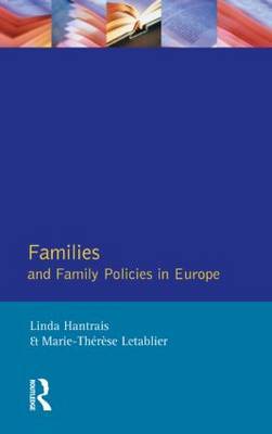 Families and Family Policies in Europe by Linda Hantrais image