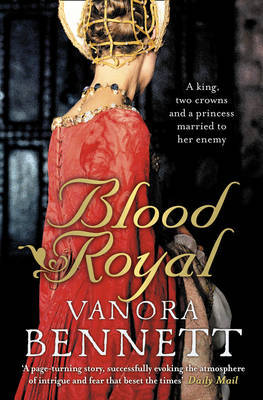 Blood Royal by Vanora Bennett image