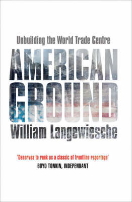 American Ground by William Langewiesche image