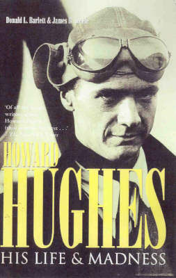 Howard Hughes: His Life and Madness by Donald L Barlett image