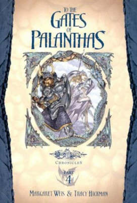 To the Gates of Palanthas by Margaret Weis image