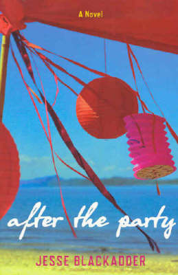 After the Party on Paperback by Jesse Blackadder