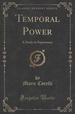 Temporal Power by Marie Corelli image