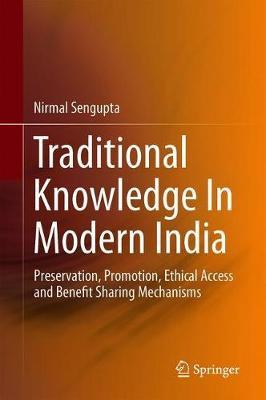Traditional Knowledge In Modern India by Nirmal Sengupta image
