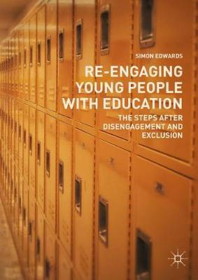 Re-Engaging Young People with Education by Simon Edwards image