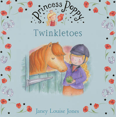 Princess Poppy: Twinkletoes by Janey Louise Jones image