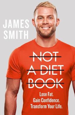Not A Diet Book by James Smith image