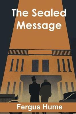 The Sealed Message by Fergus Hume image