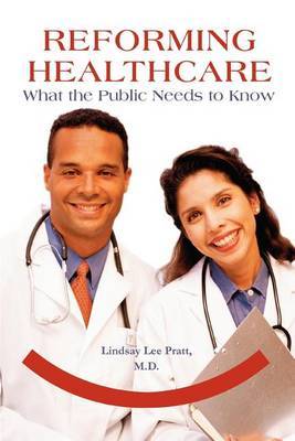 Reforming Healthcare by Lindsay Lee Pratt image