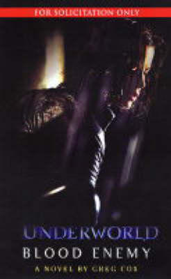 Underworld: Bk. 2: Blood Enemy by Greg Cox image