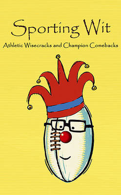 Sporting Wit by Richard Benson image