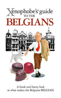 The Xenophobe's Guide to the Belgians by Anthony Mason image