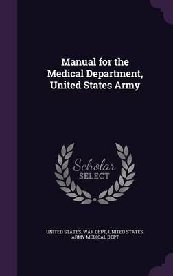 Manual for the Medical Department, United States Army image