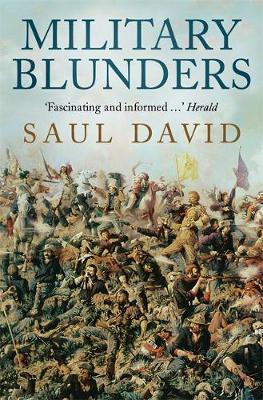 Military Blunders by Saul David image