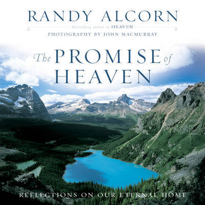 The Promise of Heaven by Randy Alcorn image