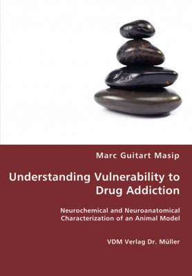 Understanding Vulnerability to Drug Addiction by Marc Guitart Masip image