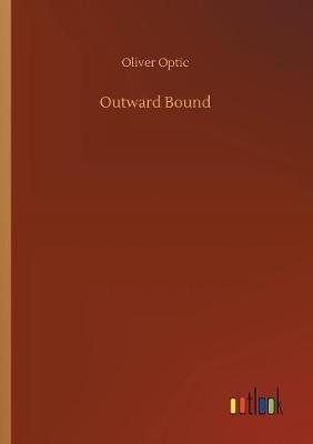 Outward Bound by Oliver Optic image