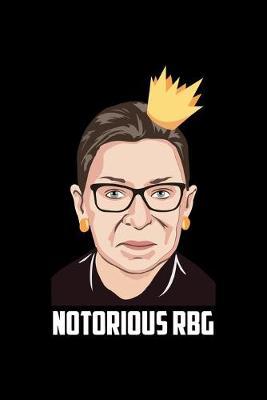 Notorious Rgb by Dennex Publishing