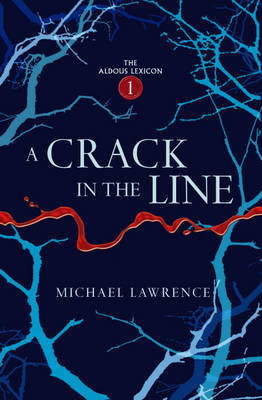 A Crack In The Line by Michael Lawrence image