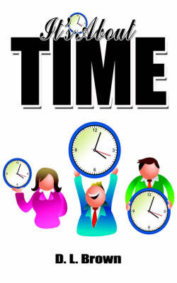 It's about Time by D.L. Brown image