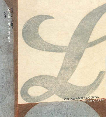 Oscar & Lucinda by Peter Carey image