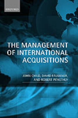 The Management of International Acquisitions by John Child image