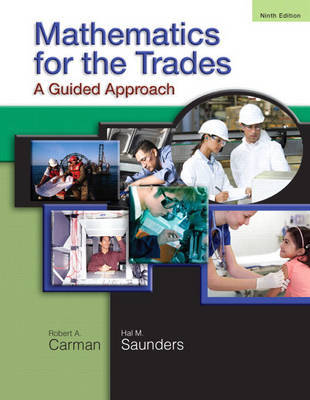 Mathematics for the Trades: A Guided Approach by Robert A. Carman image