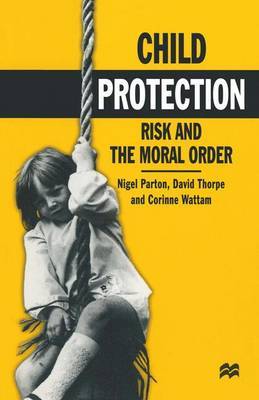 Child Protection by Nigel Parton