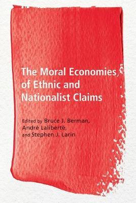 The Moral Economies of Ethnic and Nationalist Claims image