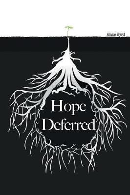 Hope Deferred by Alane Byrd image