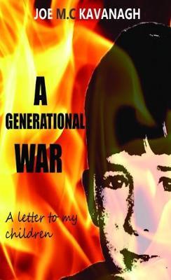 A Generational War by Joe M.C. Kavanagh image