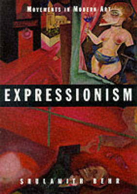 Expressionism (Movements Mod Art) by Shulamith Behr image