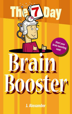 Seven Day Brain Booster by J Alexander image