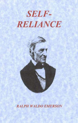 Self-Reliance by Ralph Waldo Emerson image