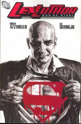 Lex Luthor Man of Steel on Paperback by Brian Azzarello