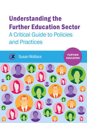 Understanding the Further Education Sector by Susan Wallace image
