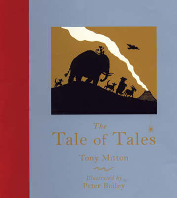 The Tale Of Tales by Tony Mitton image