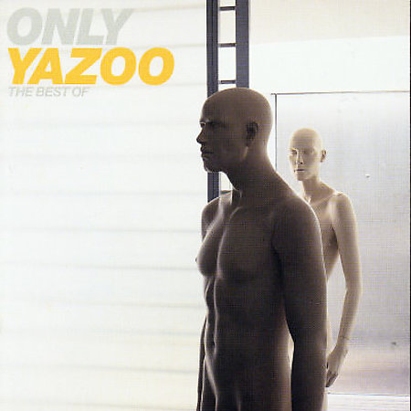 Only Yazoo: The Best Of by Yazoo image